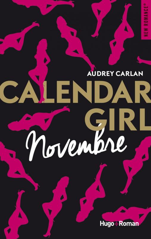 Calendar girl novembre audrey carlan hugo romance